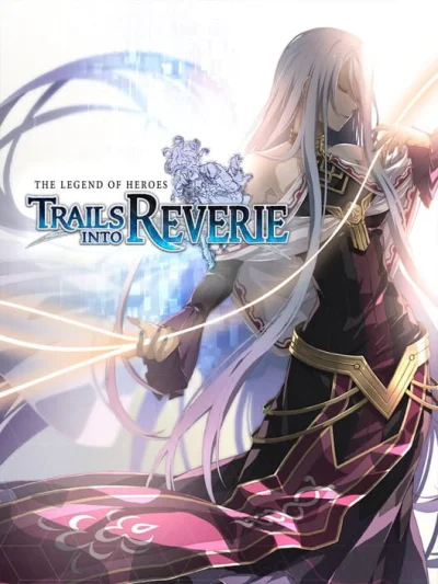The Legend of Heroes: Trails into Reverie box art