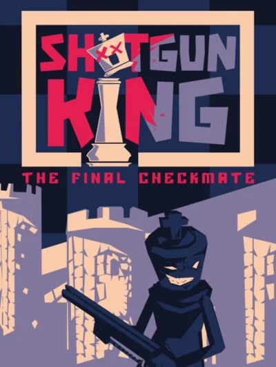 Shotgun King: the Final Checkmate box art