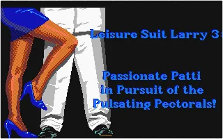 Leisure Suit Larry 3 - Passionate Patti In Pursuit Of The Pulsating Pectorals box art