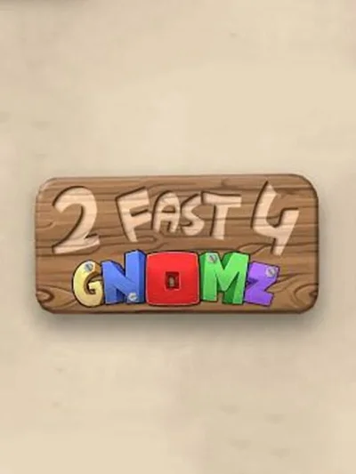 2 Fast 4 Gnomz box art