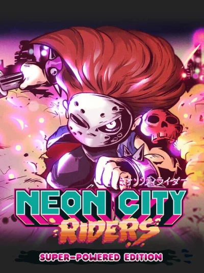 Neon City Riders: Super-Powered Edition box art