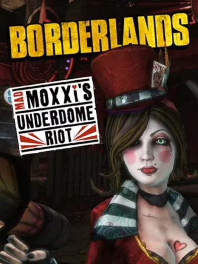 Borderlands: Mad Moxxi's Underdome Riot box art