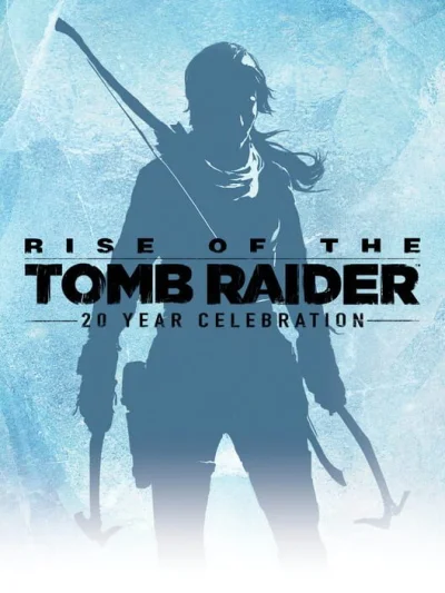 Rise of the Tomb Raider: 20 Year Celebration box art