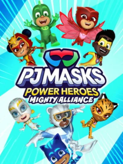 PJ Masks Power Heroes: Mighty Alliance box art