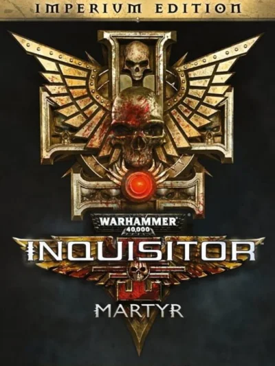 Warhammer 40,000: Inquisitor - Martyr: Imperium Edition box art