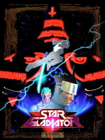 Star Gladiator - Episode 1 - Final Crusade box art