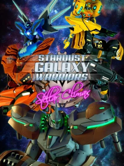 Stardust Galaxy Warriors: Stellar Climax box art