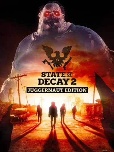 State of Decay 2: Juggernaut Edition box art