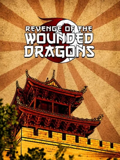 Revenge of the Wounded Dragons box art