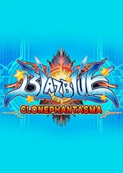 BlazBlue: Clone Phantasma box art