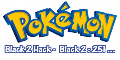 Pokemon Black 2 Hack - Pokemon Black 2 : 251 ... box art