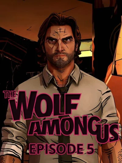 The Wolf Among Us: Episode 5 - Cry Wolf box art
