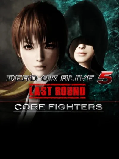 Dead or Alive 5 Last Round: Core Fighters box art