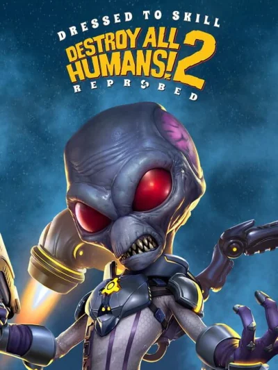 Destroy All Humans! 2: Reprobed - Dressed to Skill Edition box art