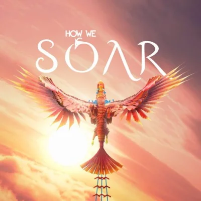 How We Soar box art