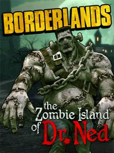 Borderlands: The Zombie Island of Dr. Ned box art