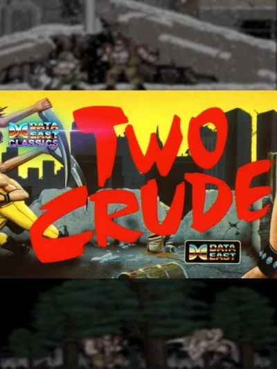 Johnny Turbo's Arcade: Two Crude Dudes box art