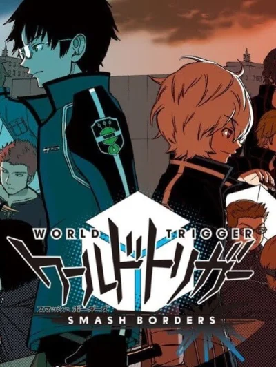 World Trigger - Smash Borders box art