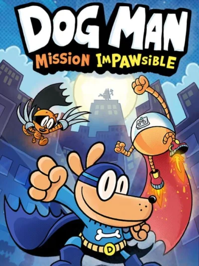 Dog Man: Mission Impawsible box art