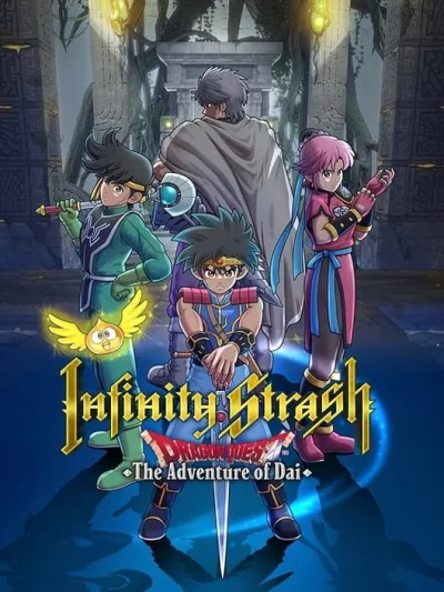 Infinity Strash: Dragon Quest - The Adventure of Dai box art