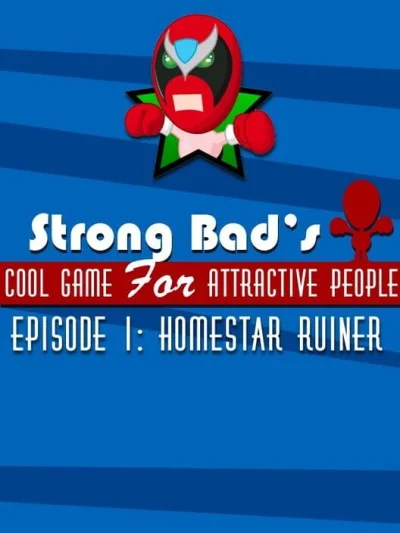 Strong Bad's Cool Game for Attractive People - Episode 1 - Homestar Ruiner box art
