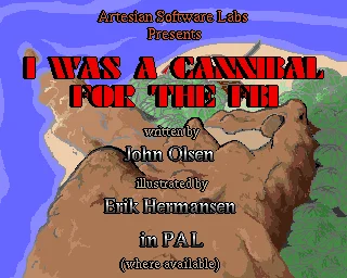 I Was A Cannibal For The Fbi box art