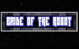 Bride Of The Robot box art