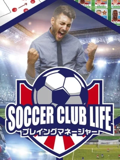 Soccer Club Life Playing Manager box art