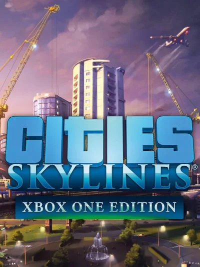 Cities: Skylines - Xbox One Edition box art