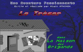 Trésor, Le - Dans La Maison Des Brigands box art
