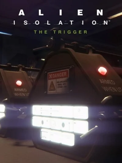 Alien: Isolation - The Trigger box art