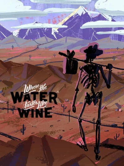 Where the Water Tastes Like Wine box art
