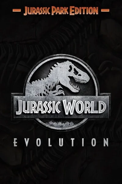Jurassic World Evolution: Jurassic Park Edition box art