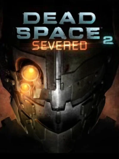Dead Space 2: Severed box art