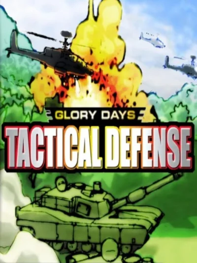 Glory Days - Tactical Defense box art