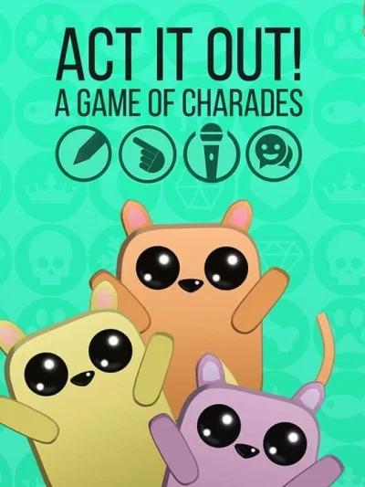 Act It Out! A Game of Charades box art