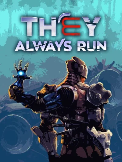 They Always Run box art