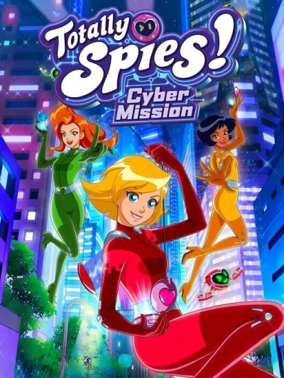 Totally Spies! Cyber Mission box art
