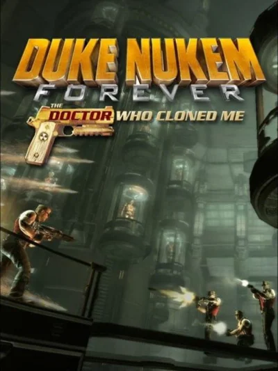 Duke Nukem Forever: The Doctor Who Cloned Me box art