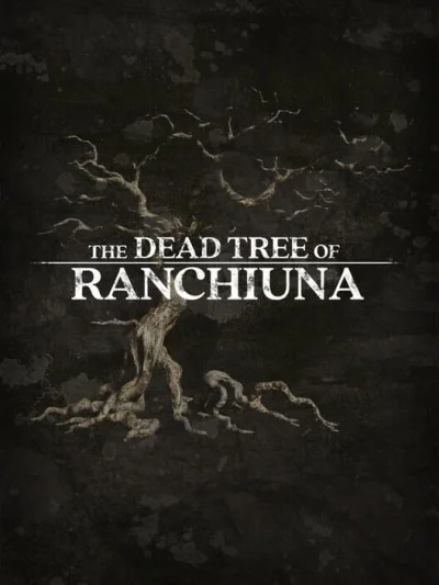 The Dead Tree of Ranchiuna box art
