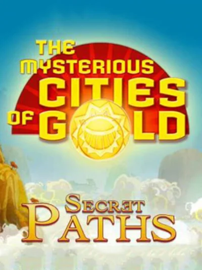 The Mysterious Cities of Gold: Secret Paths box art