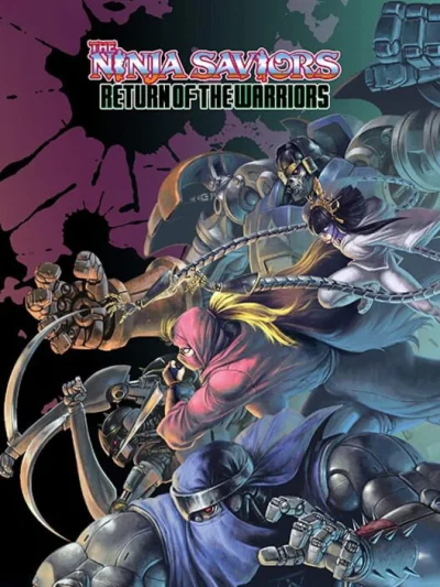 ​The Ninja Saviors: Return of the Warriors box art