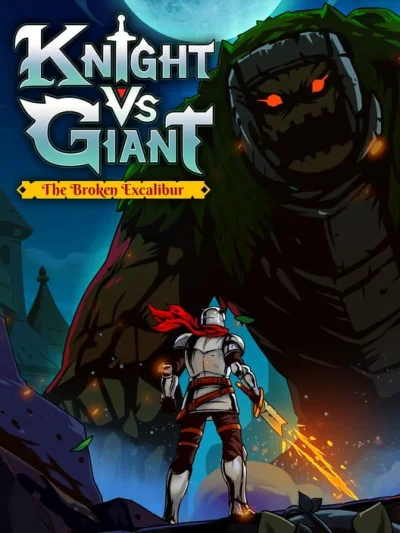 Knight vs Giant: The Broken Excalibur box art