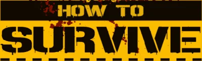How To Survive box art