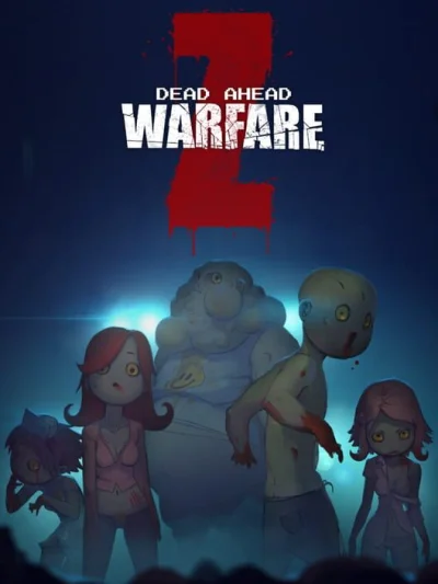 Dead Ahead - Zombie Warfare box art