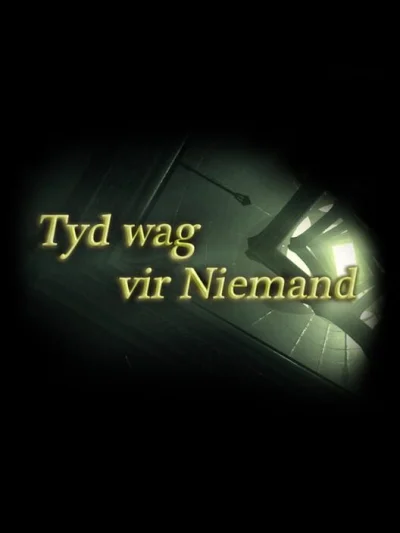 Tyd wag vir Niemand box art