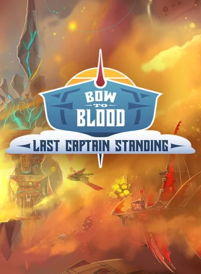 Bow to Blood: Last Captain Standing box art