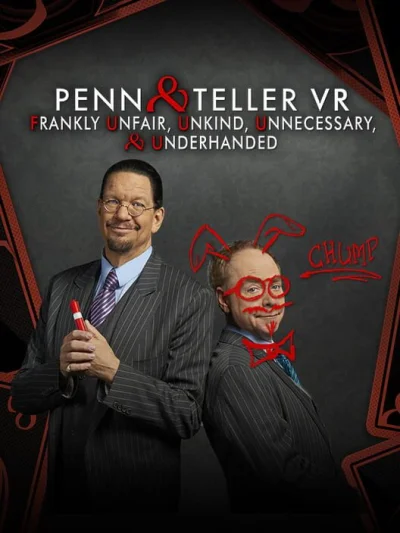 Penn and Teller VR: Frankly Unfair, Unkind, Unnecessary & Underhanded box art