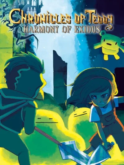Chronicles of Teddy - Harmony of Exidus box art