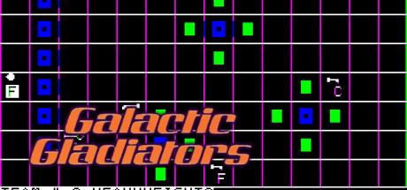 Galactic Gladiator — steamgrid